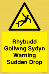 Rhybudd Gollwng Sydyn Warning Sudden Drop